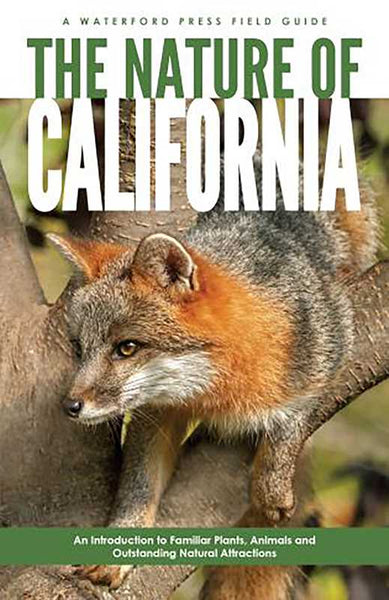 Nature of California, 2nd Ed by James Kavanagh