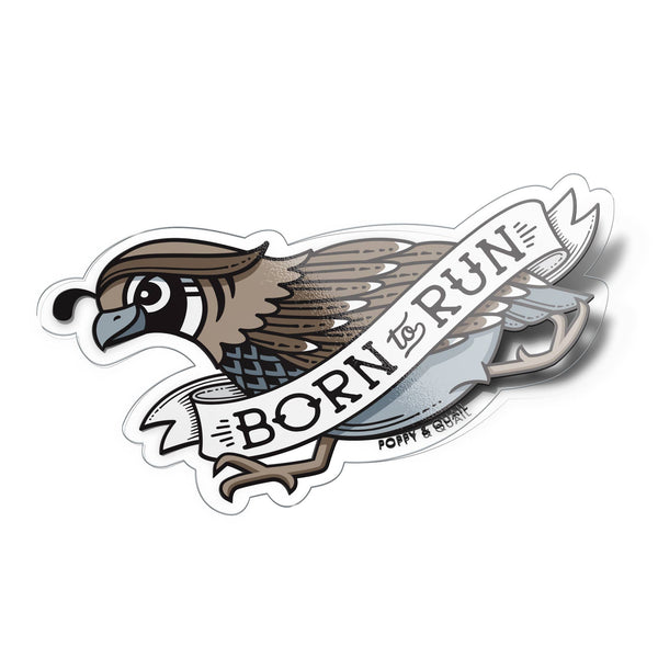 Sticker - Born to Run California Quail
