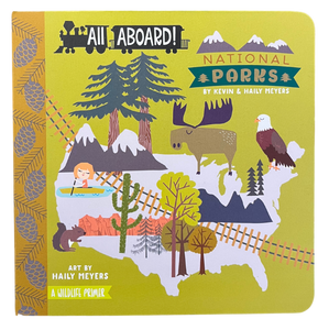 National Parks: A Wildlife Primer by Kevin & Haily Meyers