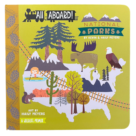 National Parks: A Wildlife Primer by Kevin & Haily Meyers