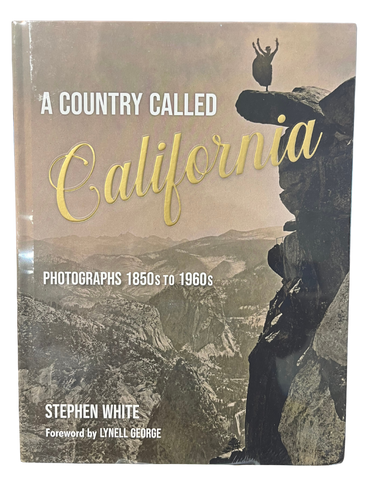 A Country Called California by Stephen White