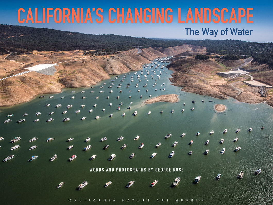 California's Changing Landscape - The Way of Water