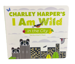 I am Wild | in the City by Charley Harper