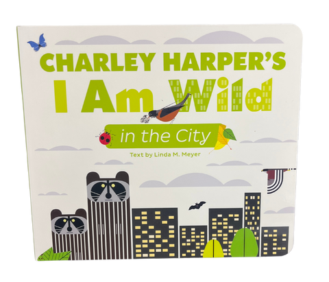 I am Wild | in the City by Charley Harper