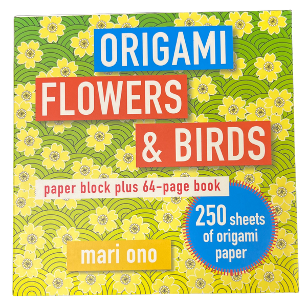 Origami Book of Flowers and Birds by Mari Ono