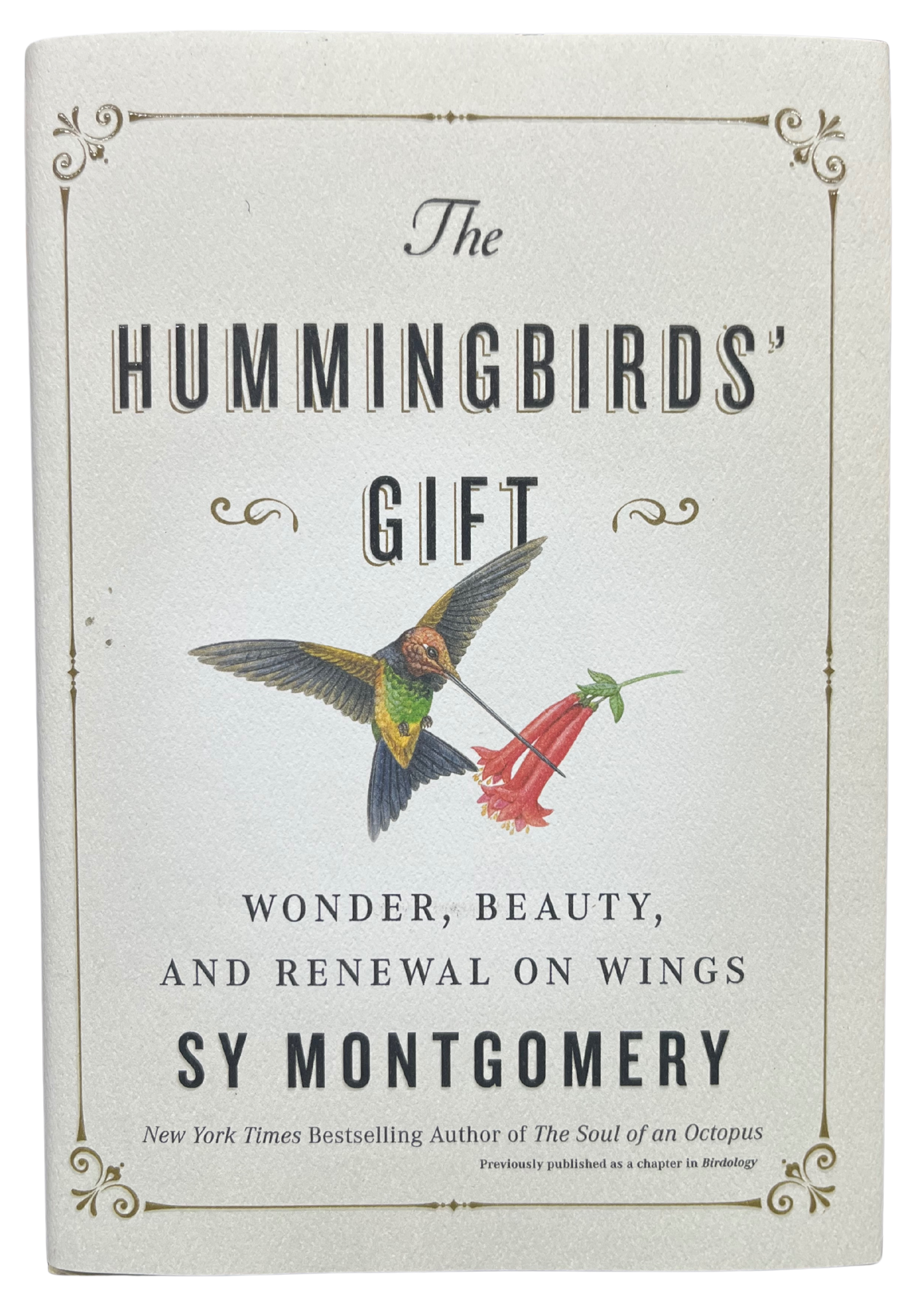 Hummingbirds' Gift by Sy Montgomery