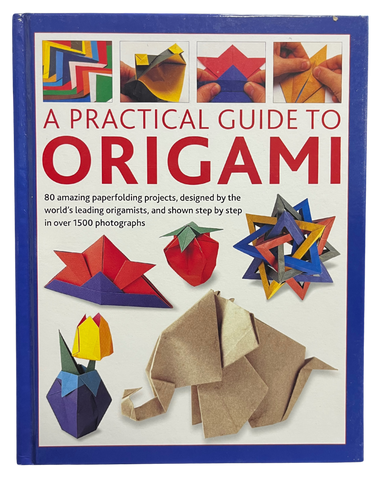 A Practical Guide to Origami by Rick Beech
