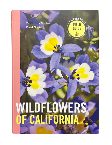 Wildflowers of California by California Native Plant Society