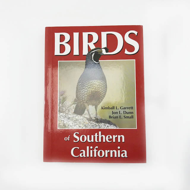 Birds of Southern California | Kimball L. Garrett, Jon L. Dunn & Brian E. Small