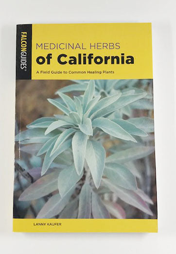 Medicinal Herbs of California by Lanny Kaufer