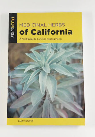 Medicinal Herbs of California by Lanny Kaufer